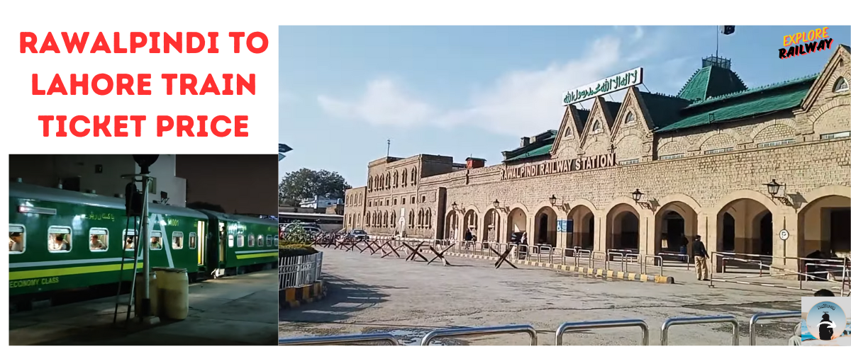 Rawalpindi to Lahore train ticket price